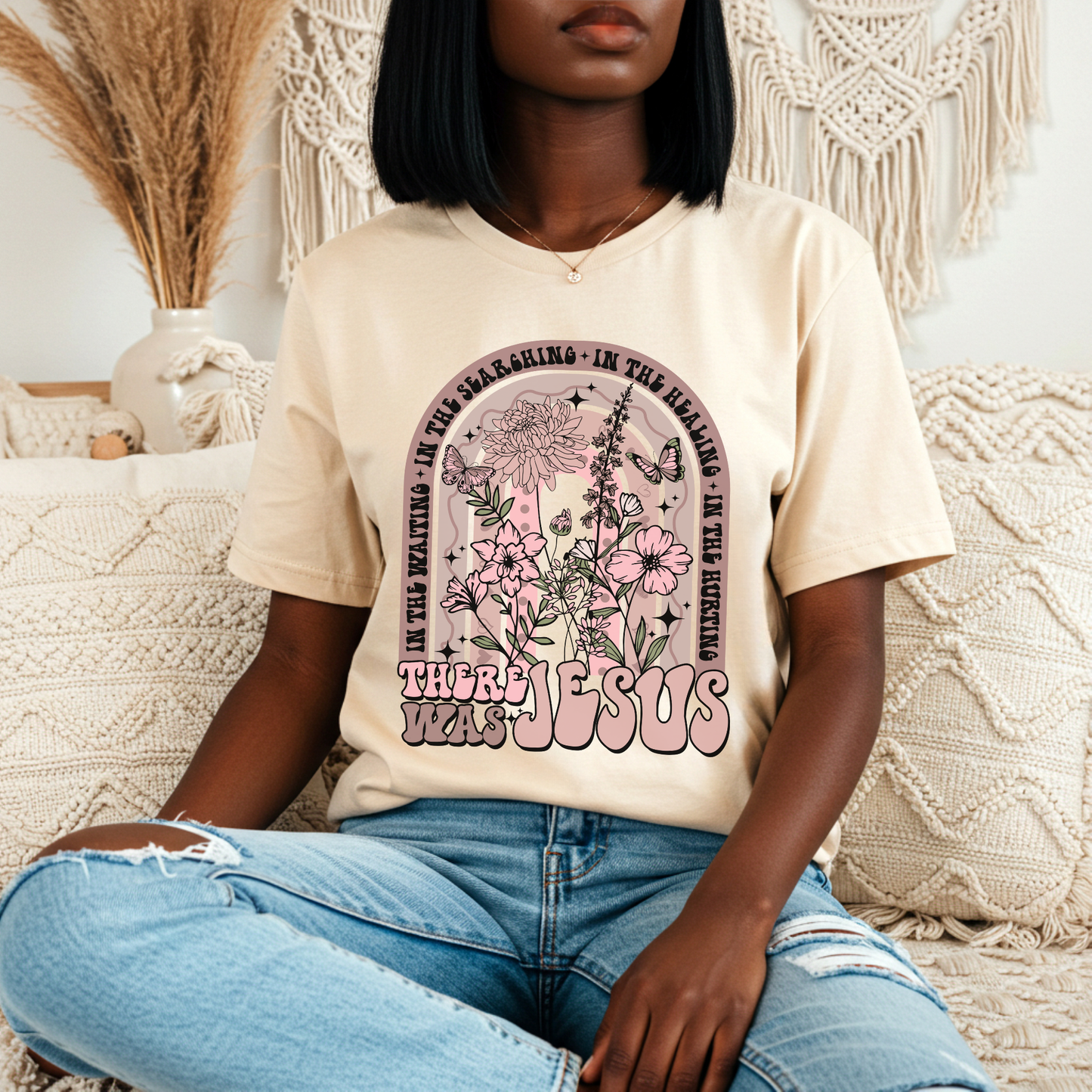 There Was Jesus Boho Floral T-Shirt