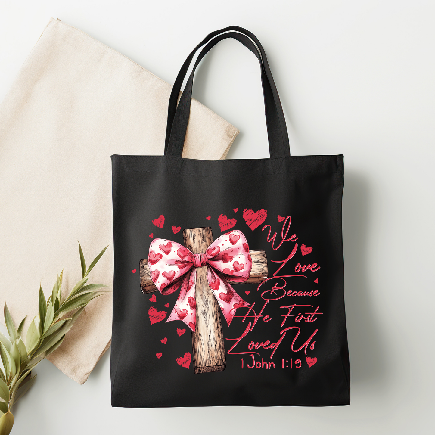 1 John 4:19 Eternal Love Canvas Tote Bag