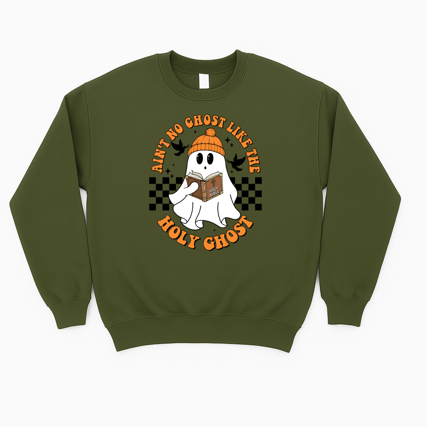 “Ain’t No Ghost Like the Holy Ghost” Faith Sweatshirt – Cozy Fall Christian Pullover