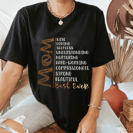 Mom Best Ever T-Shirt