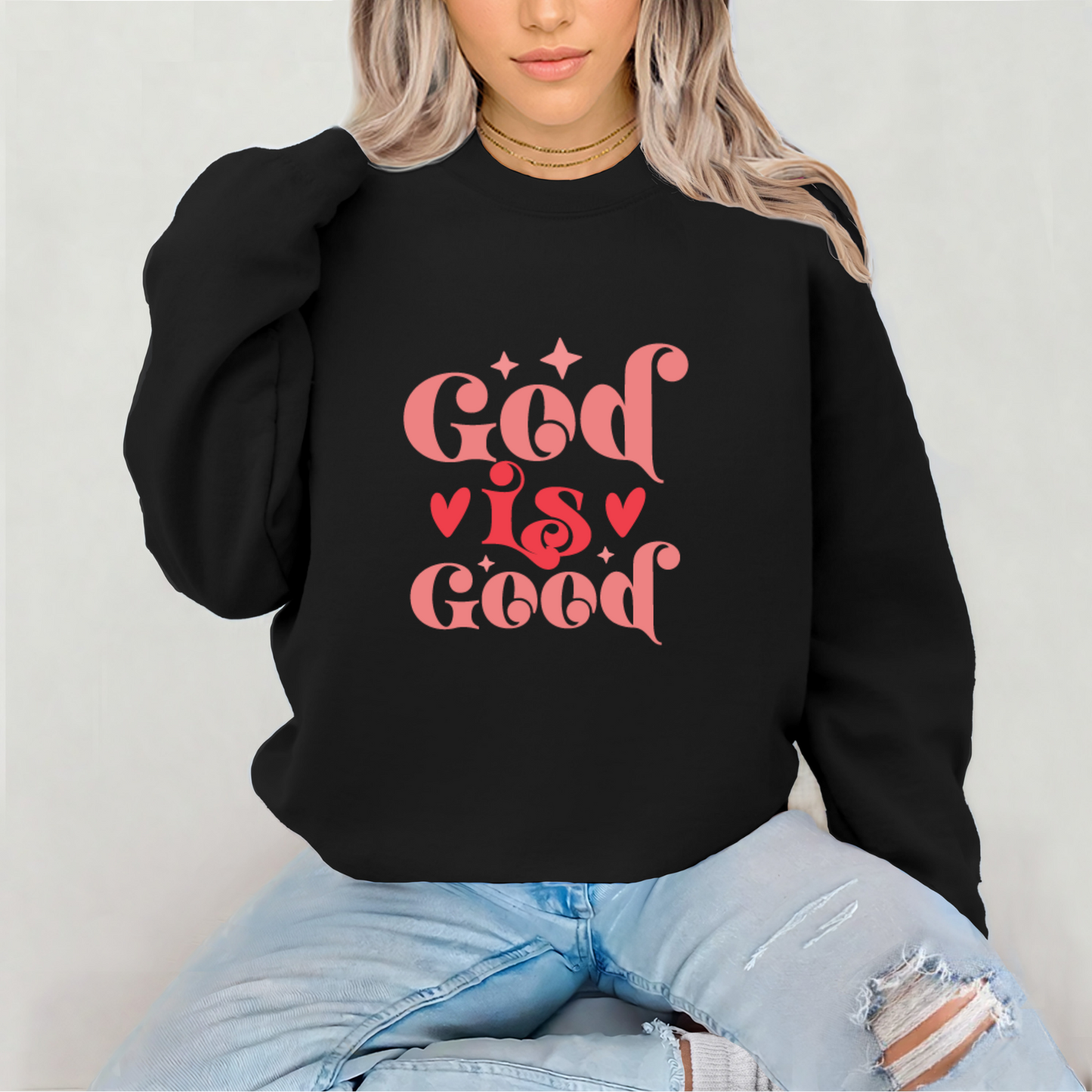 God is Good Crewneck
