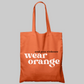 Wear Orange Awareness Tote