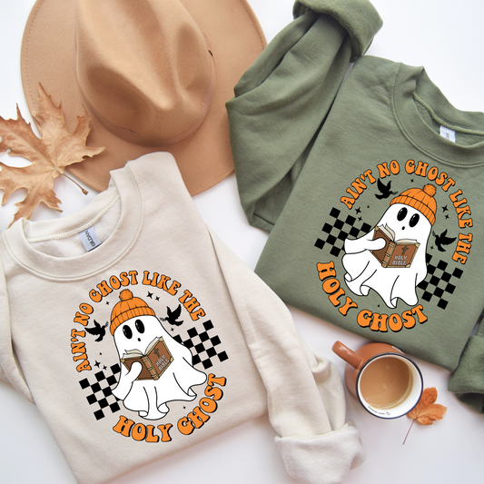 “Ain’t No Ghost Like the Holy Ghost” Faith Sweatshirt – Cozy Fall Christian Pullover