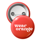 Wear Orange Red Pin Button